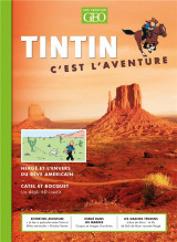 Tintin - c-est l-aventure 4 - herge et l-envers du reve americain