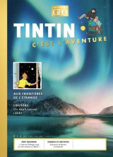 Tintin, c'est l'aventure n.6  -  aux frontieres de l'etrange