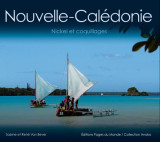 Nouvelle-caledonie : nickel et coquillages