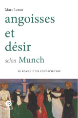 Angoisses et desir selon munch