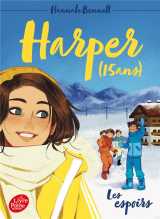 Harper (15 ans) t.3  -  les espoirs