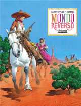 Mondo reverso : integrale vol.1