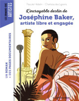 L'incroyable destin de josephine baker, artiste libre et engagee