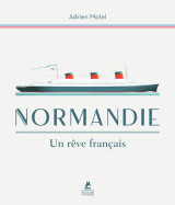 Normandie un reve francais