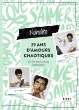 29 ans d'histoires d'amour chaotiques