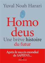 Homo deus (edition 2022) : une breve histoire du futur