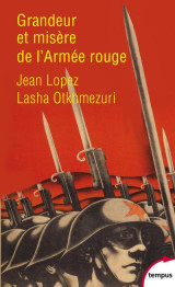 Grandeur et misere de l'armee rouge