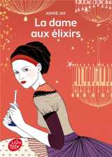 Complots a versailles t.2 : la dame aux elixirs