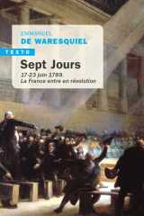 Sept jours : 17-23 juin 1789  -  la france entre en revolution