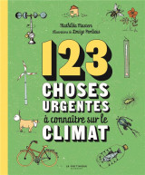 123 choses urgentes a connaitre sur le climat