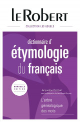 Dictionnaire le robert d'etymologie du francais