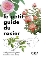 Le petit guide du rosier