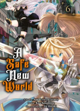 A safe new world t06