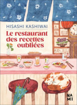 Le restaurant des recettes oubliees