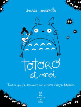 Totoro et moi : tout ce que j'ai decouvert sur les films d'hayao miyazaki