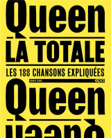 Queen - la totale