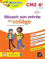 Chouette entrainement tome p30 : reussir son entree au college  -  cm2, 6e