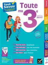 Tout savoir : toute ma 3e  -  special brevet