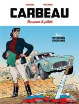 Carbeau tome 2 : shelby cobra dragonsnake