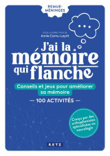 J'ai la memoire qui flanche