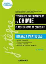 Techniques experimentales en chimie  -  classes prepas et concours  -  travaux pratiques (4e edition)