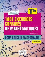 1001 exercices corriges de mathematiques : pour reussir sa specialite  -  terminale (3e edition)