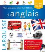 Mon premier dictionnaire d'anglais larousse  -  ce, cm