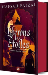 Libérons les étoiles (relié collector) - tome 02