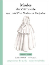 Modes du xviiie siècle sous louis xv et madame de pompadour