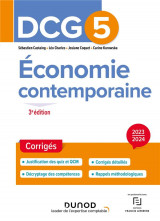 Dcg 5 : economie contemporaine  -  corriges (edition 2023/2024)