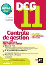 Dcg 11 : controle de gestion - manuel + applications + corriges (edition 2023/2024)