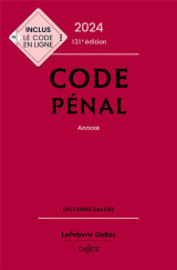 Code penal 2024, annote. 121e ed.