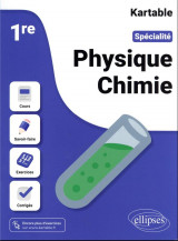 Kartable : specialite physique-chimie  -  1re (edition 2023)