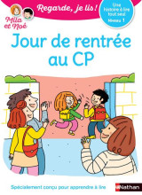 Regarde, je lis ! : une histoire a lire tout seul : jour de rentree au cp niveau 1