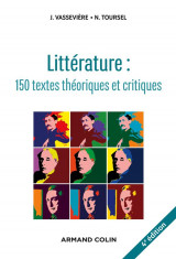 Litterature  -  150 textes theoriques et critiques