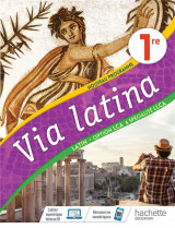 Via latina option lca et specialite llca 1re - livre eleve - ed. 2020