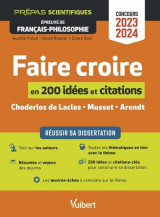 Theme 2023 en 200 idees et citations-cles : reussir sa dissertation  -  epreuve de francais-philosophie