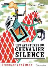 Les aventures du chevalier silence