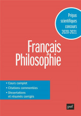 Prepas scientifiques 2020-2021. francais/philosophie - la force de vivre