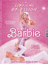La septieme obsession n.47 : barbie