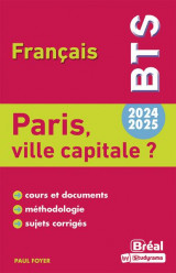 Theme bts - paris, ville capitale ? theme de bts francais 2024-2025