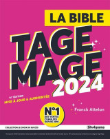 La bible du tage mage (edition 2024)