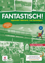 Fantastisch ! : allemand  -  3e annee  -  cahier d'activites