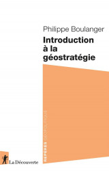 Introduction a la geostrategie