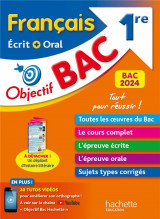 Objectif bac : francais, ecrit + oral  -  1re
