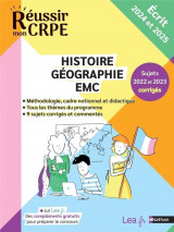 Reussir mon crpe : histoire geographie emc  -  epreuve ecrite d'application  -  admissibilite (edition 2024/2025)