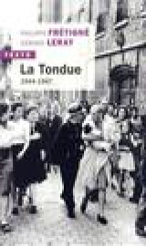 La tondue  -  1944-1947