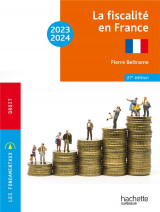 La fiscalite en france (edition 2023/2024)