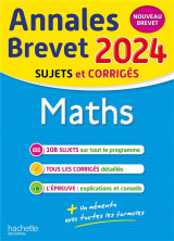 Annales brevet : maths  -  3e  -  sujets et corriges (edition 2024)