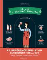 Le vin c'est pas sorcier - edition speciale 10 ans